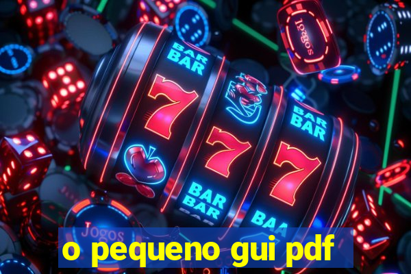 o pequeno gui pdf